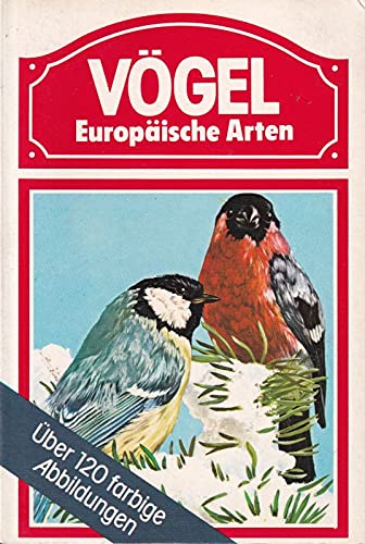 Imagen de archivo de Vgel Europische Arten - Seiten gebrunt -1- a la venta por Weisel