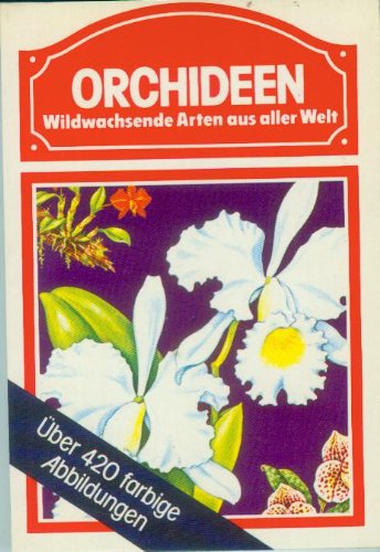 Beispielbild fr Orchideen zum Verkauf von medimops