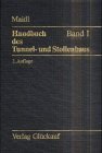 9783773904126: Handbuch des Tunnel- und Stollenbaus