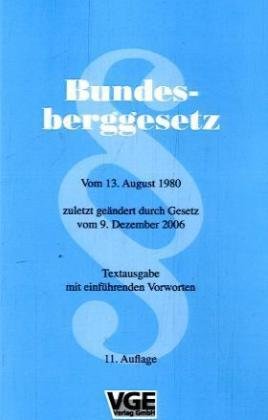 9783773912480: Bundesberggesetz (BBergG)