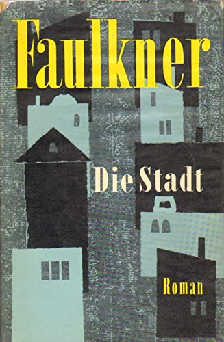 9783774001060: Die Stadt.