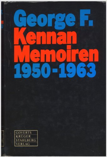Memoiren. 1950 - 1963 - George F. Kennan