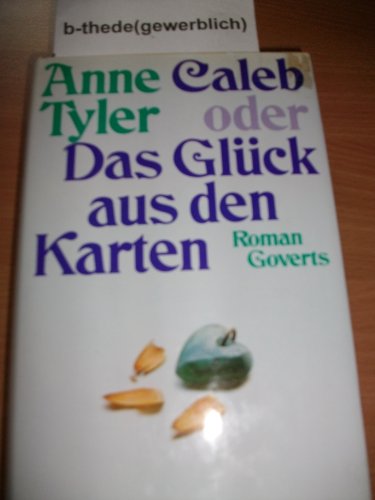 Beispielbild fr Caleb oder Das Glck aus den Karten. Roman zum Verkauf von Goethe & Companie