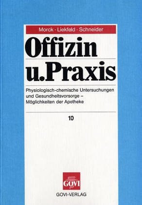 9783774102255: Physiologisch-chemische Untersuchungen und Gesundheitsvorsorge