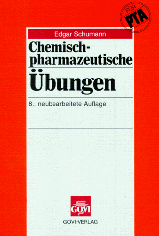 Beispielbild fr Chemisch-pharmazeutische bungen und die Untersuchung von Krperflssigkeiten zum Verkauf von medimops