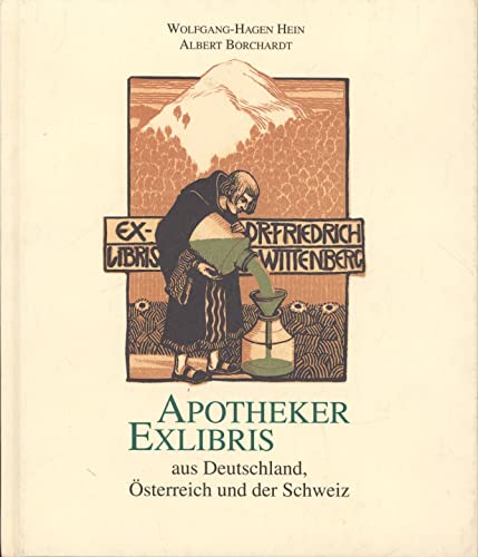 Apotheker-Exlibris (9783774106437) by Wolfgang-Hagen Hein