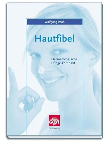 Beispielbild fr Hautfibel: Dermatologische Pflege kompakt zum Verkauf von medimops