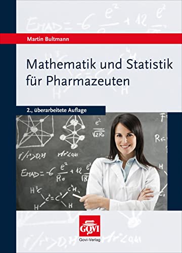 Stock image for Mathematik und Statistik fr Pharmazeuten for sale by Blackwell's