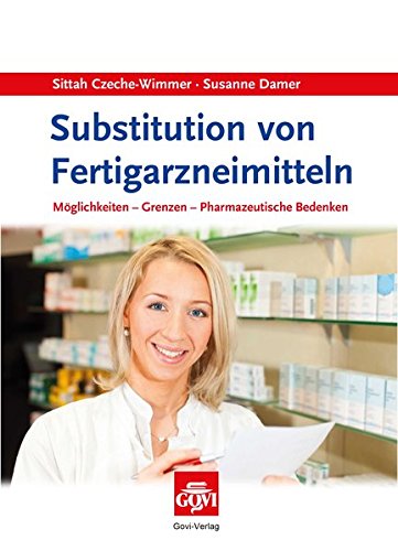 9783774112544: Czeche-Wimmer, S: Substitution von Fertigarzneimitteln
