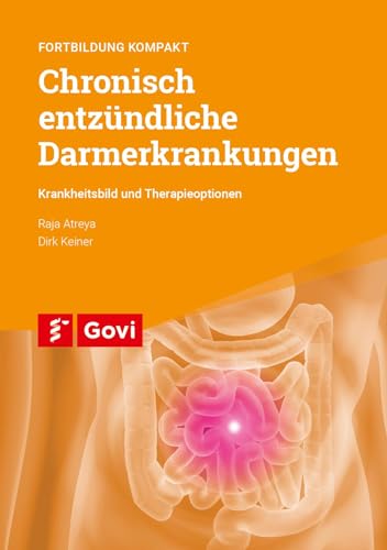 Beispielbild fr Chronisch entzndliche Darmerkrankungen ? Krankheitsbild und Therapieoptionen: Fortbildung kompakt (Schriftenreihe der Bayerischen Landesapothekerkammer) zum Verkauf von medimops