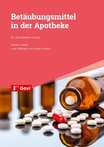 Stock image for Betubungsmittel in der Apotheke (Govi) for sale by medimops