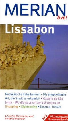 9783774202504: Lissabon. Lissabon entdecken und erleben. Bummeln, Einkaufen, Ausgehen. Essen, Trinken, bernachten. Spaziergnge, Ausflge, Sehenswertes