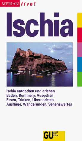 Stock image for Ischia, MERIAN live for sale by Versandantiquariat Felix Mcke