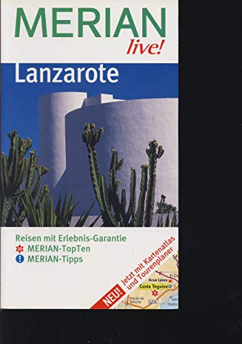 Lanzarote. Merian Live! Reisen mit Erlebnis-Garantie. TB - Dieter Schulze