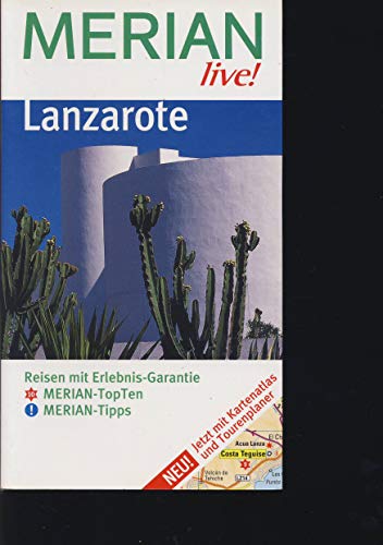 Imagen de archivo de Lanzarote. Merian Live! Reisen mit Erlebnis-Garantie. TB a la venta por Deichkieker Bcherkiste
