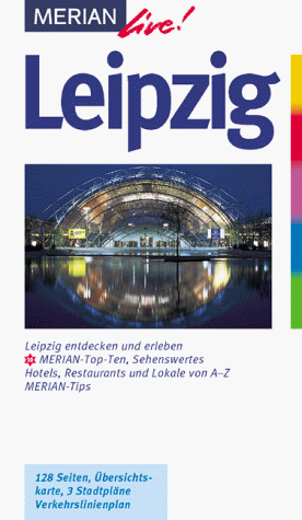 Beispielbild fr Merian live!, Leipzig zum Verkauf von Versandantiquariat Felix Mcke