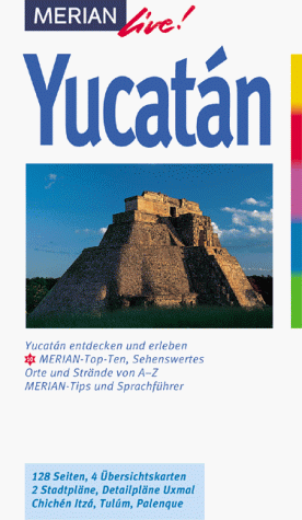 9783774206304: Merian live!, Yucatan - Homann Klaudia und Eberhard Homann