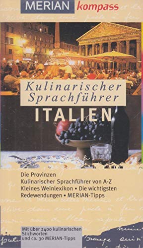 Kulinarischer Sprachführer Italien - Schinharl, Cornelia