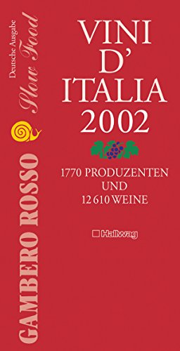 Stock image for Gambero Rosso - Vini d'Italia 2002 (Einkaufsfhrer) for sale by medimops