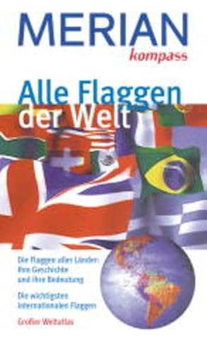 Alle Flaggen der Welt - Dirk Wagner