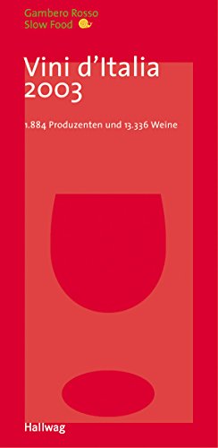 Beispielbild fr Gambero Rosso. Vini d' Italia 2003. zum Verkauf von wortart-buchversand