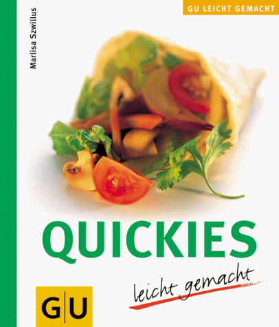 Stock image for Quickies leicht gemacht for sale by Versandantiquariat Felix Mcke