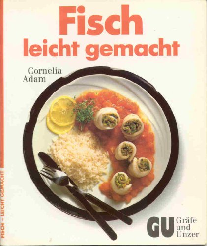 Stock image for Fisch leicht gemacht. for sale by Worpsweder Antiquariat