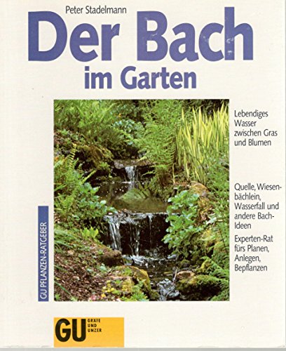 Stock image for Der Bach im Garten for sale by ThriftBooks-Atlanta