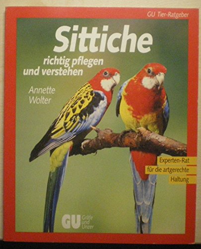 Beispielbild fr Sittiche richtig pflegen und verstehen [Perfect Paperback] Wolter, Annette zum Verkauf von tomsshop.eu