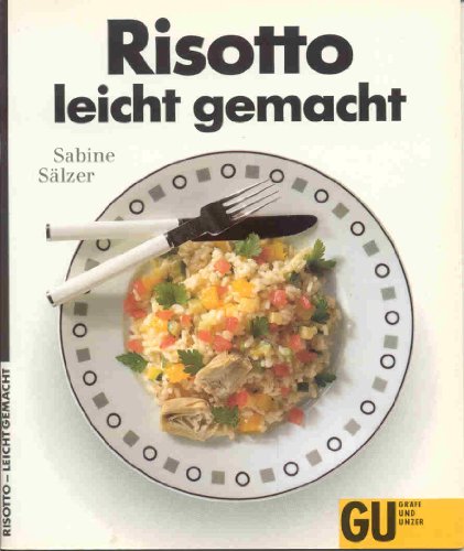 Stock image for Risotto - leicht gemacht for sale by medimops