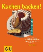 9783774211162: Kuchen backen!