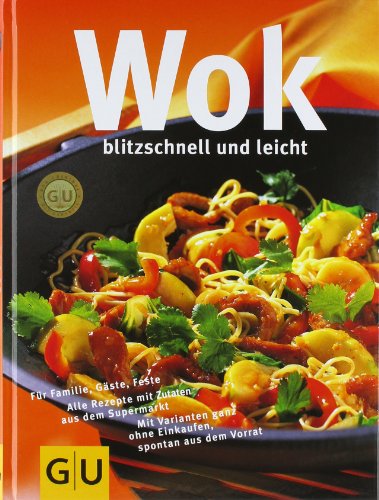 Beispielbild fr Wok blitzschnell und leicht. zum Verkauf von Alexandre Madeleyn