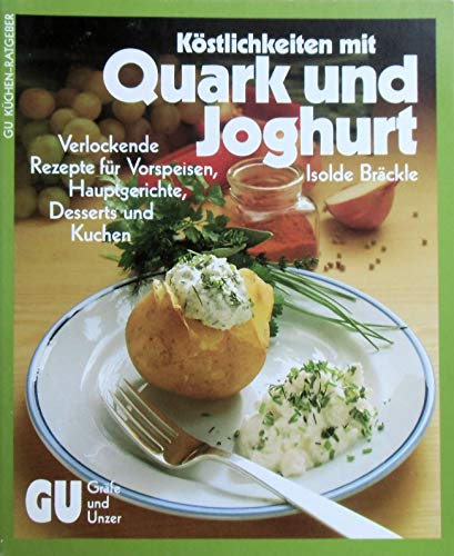 9783774212282: Kstlichkeiten mit Quark und Joghurt