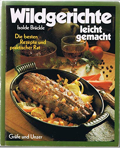 Imagen de archivo de Wildgerichte - leicht gemacht a la venta por medimops