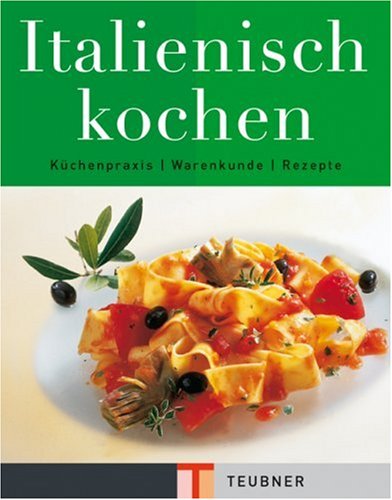 9783774213371: Italienisch kochen.