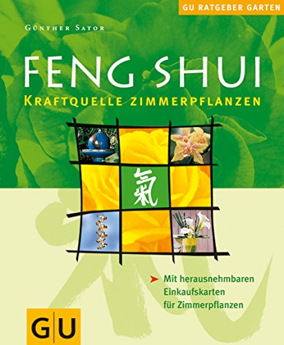 Imagen de archivo de Feng Shui Zimmerpflanzen (GU Ratgeber Garten) a la venta por medimops