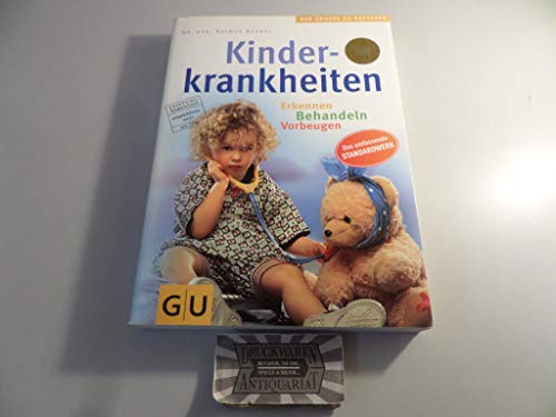 Stock image for Kinderkrankheiten: Erkennen - Behandeln - Vorbeugen. Das umfassende Standardwerk Keudel, Helmut for sale by tomsshop.eu