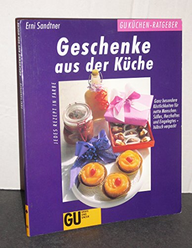 Stock image for Geschenke aus der K?che for sale by SecondSale