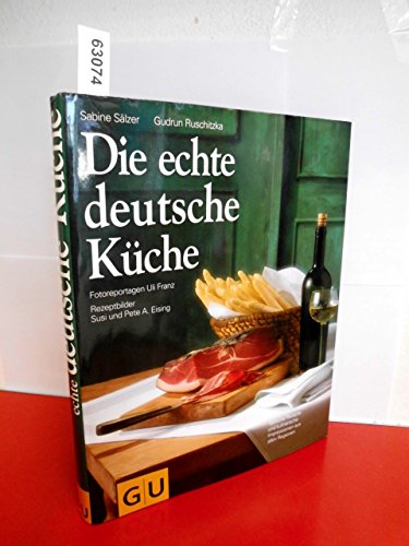 Stock image for Die echte deutsche Küche for sale by WorldofBooks