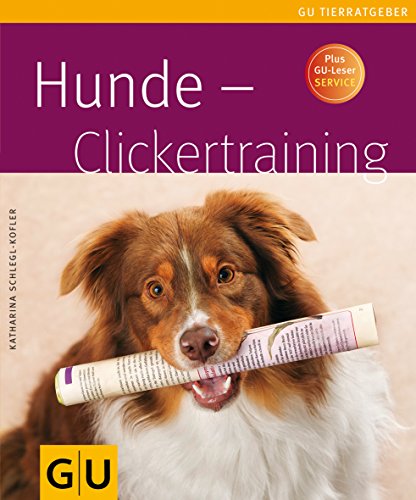 Beispielbild fr Hunde - Clickertraining (Tierratgeber) zum Verkauf von medimops