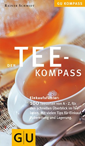 9783774216990: Der Tee- Kompass.