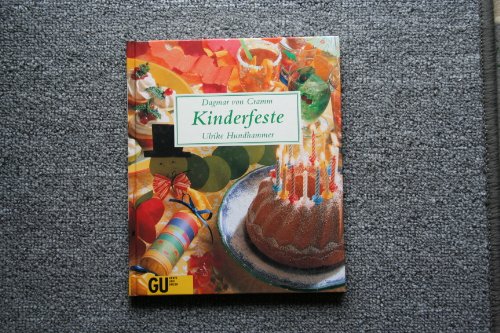 Kinderfeste - von Cramm, Dagmar und Ulrike Hundhammer