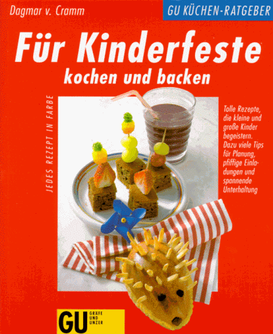 Beispielbild fr Fr Kinderfeste kochen und backen zum Verkauf von medimops