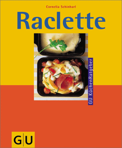 Beispielbild fr Raclette (Sonderleistung Kochen) zum Verkauf von medimops