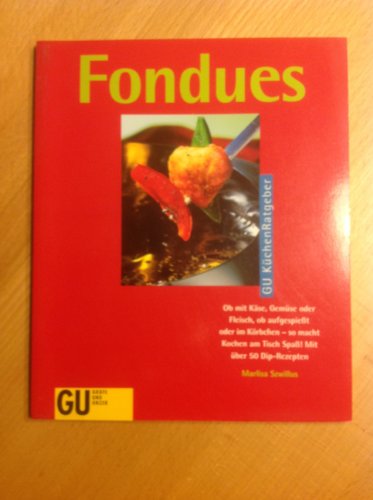 Stock image for Fondues for sale by Versandantiquariat Felix Mcke