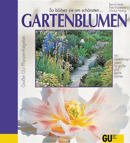 9783774217966: Gartenblumen