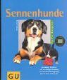 Stock image for Sennenhunde for sale by Antiquariat Buchtip Vera Eder-Haumer