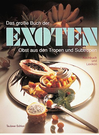 Beispielbild fr Das groe Buch der Exoten zum Verkauf von medimops