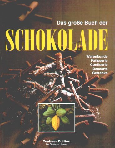 9783774219199: Das groe Buch der Schokolade