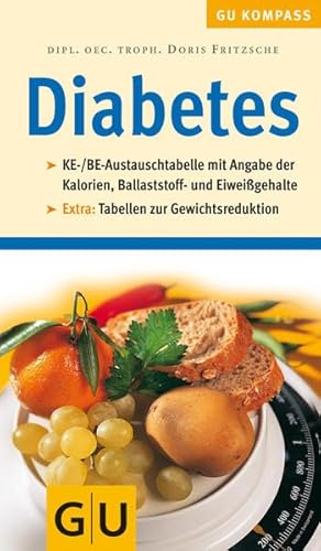 Imagen de archivo de Diabetes. Optimal ernährt bei Typ I und Typ II. a la venta por Bookmans